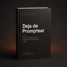 Deja de Promptear
